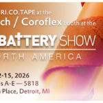 Visit our BERI.CO.TAPE at the Eurotech/Coroflex booth at the Battery Show North America 2026